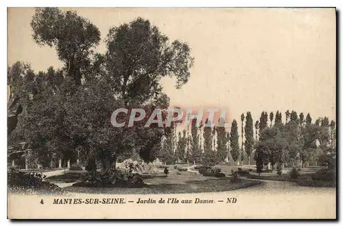 Cartes postales Mantes sur Seine Jardin de L'Ile aux Dames