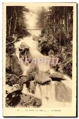 Cartes postales Lac Blanc La Cascade