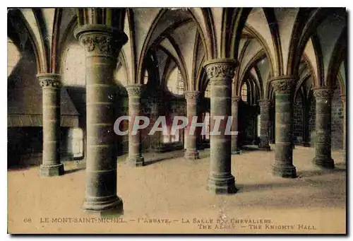 Cartes postales Le Mont Saint Michel l'Abbaye La Salle Chevaliers