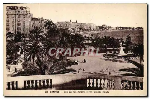 Cartes postales Cannes Vue sur les Jardins et les Grands Hotels