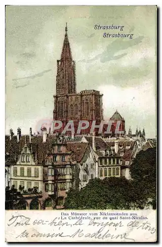 Cartes postales Strasbourg La Cathedrale vue du quai Saint Nicolas