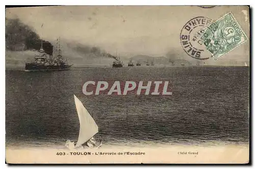 Cartes postales Toulon L'Arrivee de l'Escadre Bateaux