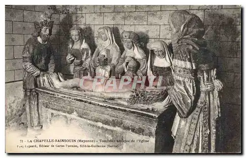 Cartes postales La Chapelle Rainsouin Mayenne Tombeau antique de l'Eglise