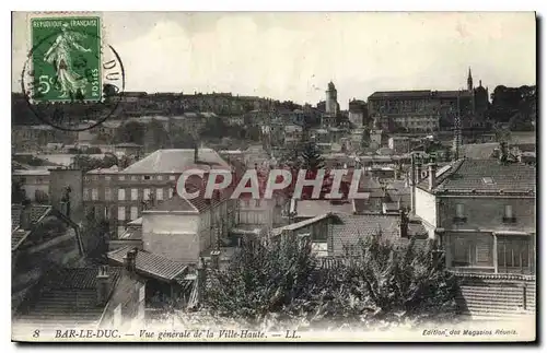 Cartes postales Bar le Duc Vue generale de la Ville Haute