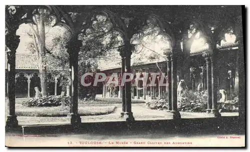 Ansichtskarte AK Toulouse Le Musee Grand Cloitre des Augustins