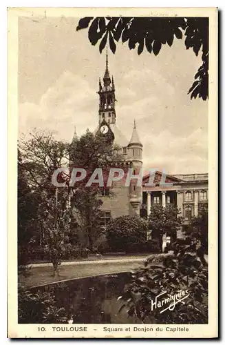 Cartes postales Toulouse Square et Donjon du Capitole