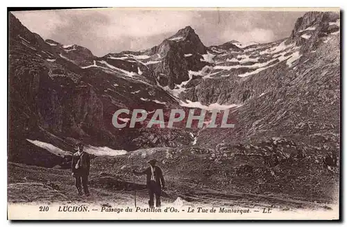 Cartes postales Luchon Passage du Portilion d'Oo Le Tue de Montarque