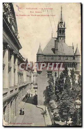 Ansichtskarte AK Toulouse Le Capitole Rue Rosace Le Donjon ou Tour des Archives