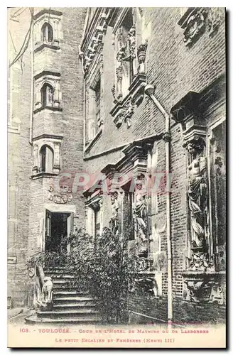 Ansichtskarte AK Toulouse Cour de l'Hotel de Mathier ou de Lasbordes Le Petit Escalier et Fenetres