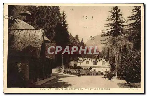 Ansichtskarte AK Luchon Nouvelle Buvette du Pre et les Thermes