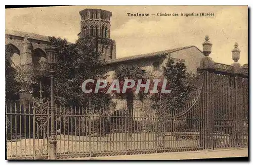 Cartes postales Toulouse Clocher des Augustine Musee