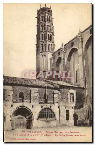 Ansichtskarte AK Toulouse Anciene Couvent des Jacorins Le Clocher Pin du XIII siecle La Salle Capitole