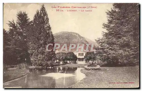 Cartes postales Les Pyrenees Centrales Luchon de Casino