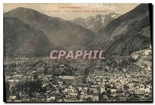 Ansichtskarte AK Les Pyrenees Luchon Vue generale prise de Cazarile