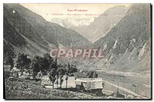 Ansichtskarte AK Les Pyrenees Luchon Val d'Astau Route du Lac d'Oo