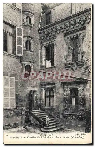 Ansichtskarte AK Toulouse d'un Escalier de l'Hotel du Vieux Raisin 1540 1557