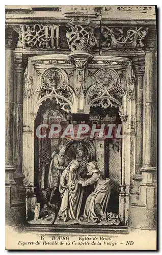 Ansichtskarte AK Bourg Eglise de Brou Figures du Retable de la Chapelle de la Vierge