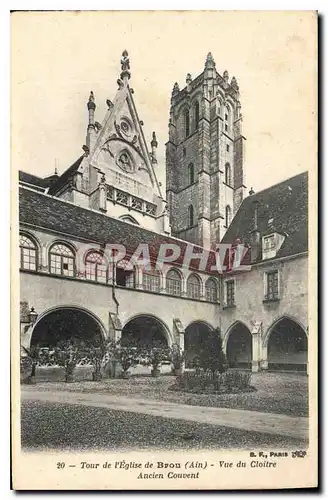 Cartes postales Tour de l'Eglise de Brou Ain Vue du Cloitre Ancien Couvent