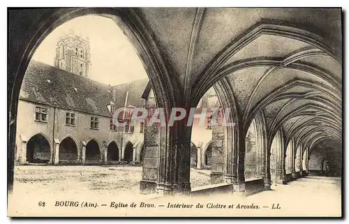 Cartes postales Bourg Ain Eglise de Brou Interieur du Cloitre et Arcades