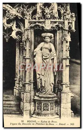 Cartes postales Bourg Eglise de Brou Figure du Mausolee de Philibert de Beau Detail ND