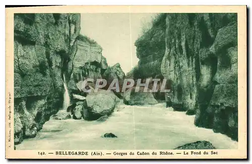 Ansichtskarte AK Bellegarde Ain Gorges du Canon du Rhone Le Fond du Sac