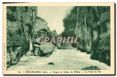Cartes postales Bellegarde Ain Gorges du Canon du Rhone Le Fond du Sac