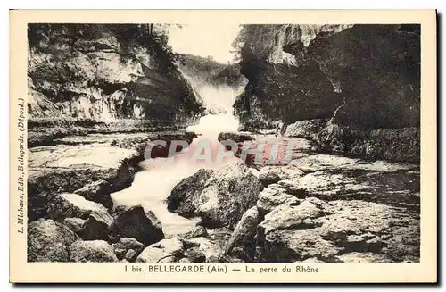 Ansichtskarte AK Bellegarde Ain La Perte du Rhone
