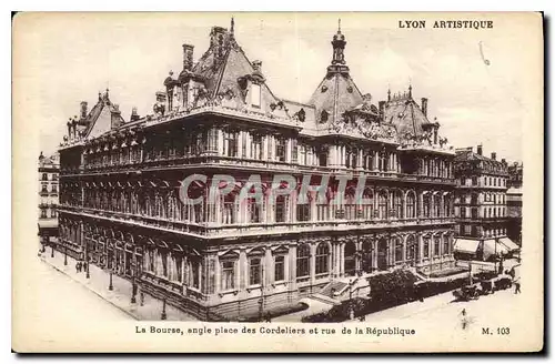 Ansichtskarte AK La Bourse angle Place des Cordeliers et rue de la Republique