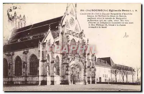 Ansichtskarte AK Bourg Ain Eglise de Brou