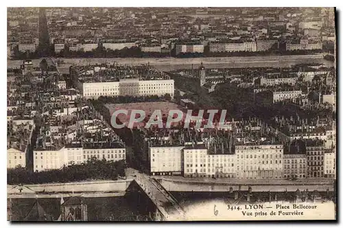 Ansichtskarte AK Lyon Place Bellecour Vue prise de Fourviere