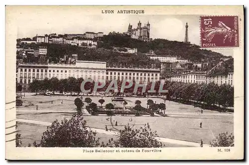 Ansichtskarte AK Lyon Artistique Place Bellecour et coteau de Fourviere