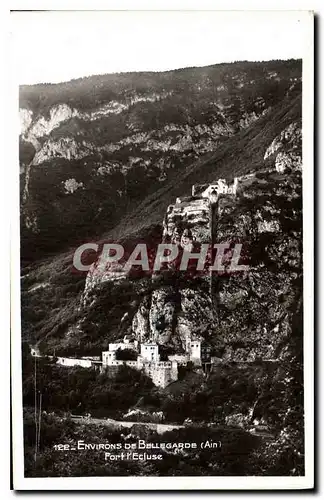 Ansichtskarte AK Environs de Bellegarde Ain Fort l'Ecluse