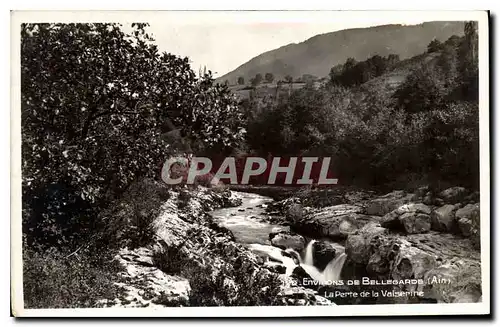 Ansichtskarte AK Environs de Bellegarde Ain La Perte de la Valserine