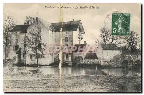 Cartes postales Environs de Nemours Le Moulin d'Hulay