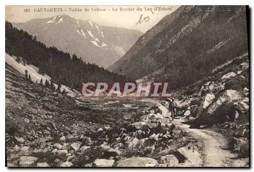 Ansichtskarte AK Cauterets Vallee du Lutour Le Sentier du Lac d'Estom