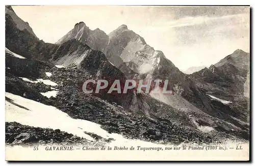 Cartes postales Gavarnie Chemin de la Breche de Tuquerouye vue sur le Pimene