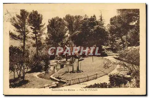 Cartes postales Lamalou les Bains Parc de l'Usclade