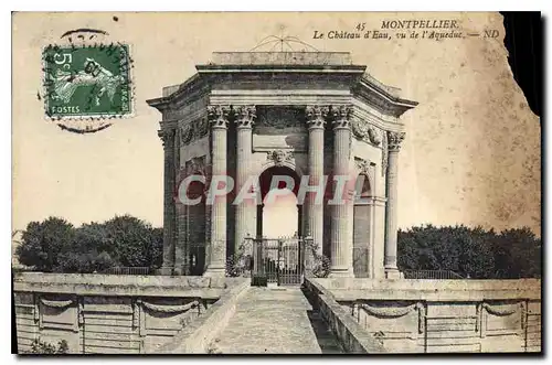 Cartes postales Montpellier le Chateau d'Eau vu de l'Aqueduc