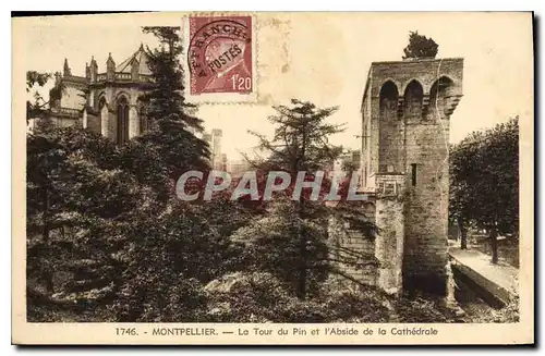 Cartes postales Montpellier la Tour du Pin et l'Abside de la Cathedrale