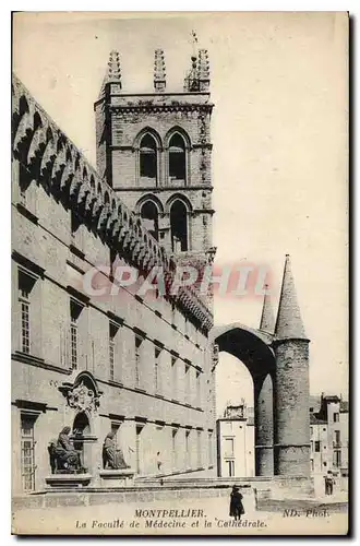 Cartes postales Montpellier la Faculte de Medecine et la Cathedrale