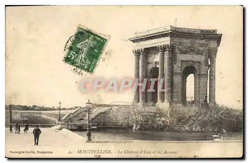 Cartes postales Montpellier le Chateau d'Eau et les Arceaux