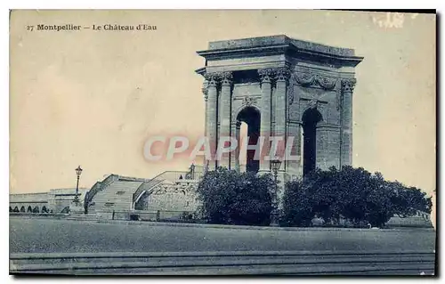 Cartes postales Montpellier le Chateau d'Eau