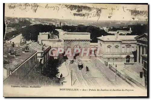 Cartes postales Montpellier Arc Palais de Justice et Jardins du Peyrou