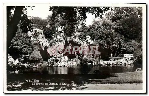 Cartes postales Sete la Grotte du Chateau d'Eau