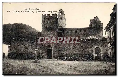 Cartes postales Les Pyrenees Luz St Sauveur Eglise des Templiers