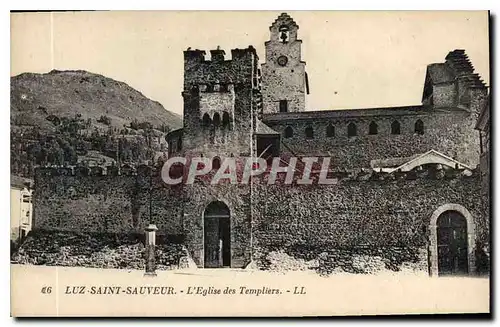 Cartes postales Luz Saint Sauveur l'Eglise des Templiers