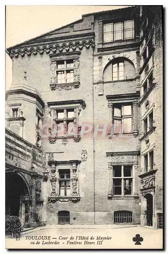 Ansichtskarte AK Toulouse Cour de l'Hotel de Maynier ou de Lasbordes Fenetres Henri III