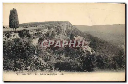 Cartes postales Grasse Le Plateau Napoleon