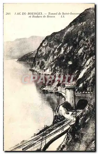 Cartes postales Lac du Bourget Tunnei de Saint Innocent et Rochers de Brison