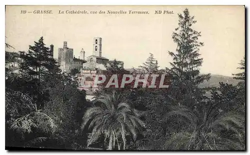 Cartes postales Grasse la Cathedrale vue des Nouvelles Terrasses